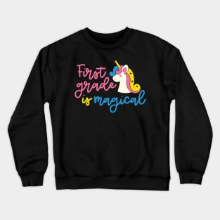 First Grade is Magical Cute Funny Kids Back to School Unicorn Crewneck Sweatshirt